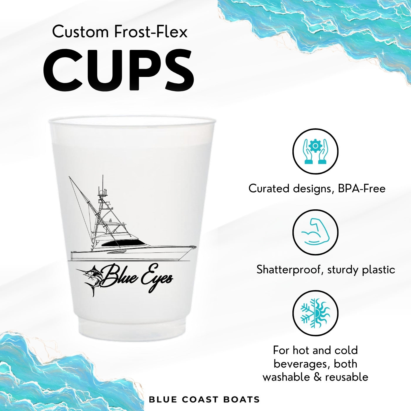 White Frost-Flex cup with 'Blue Eyes' branding and a boat design, featuring product features on a white background.
